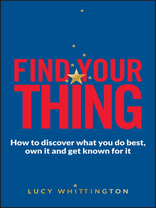 Title details for Find Your Thing by Lucy Whittington - Available